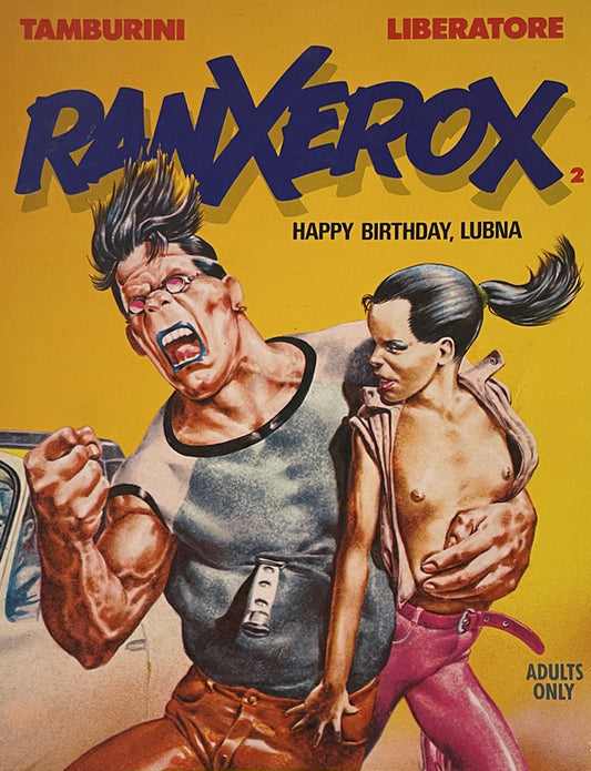 RANXEROX 2 - Happy Birthday, Lubna - 2nd Edition 1987