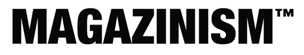 MAGAZINISM