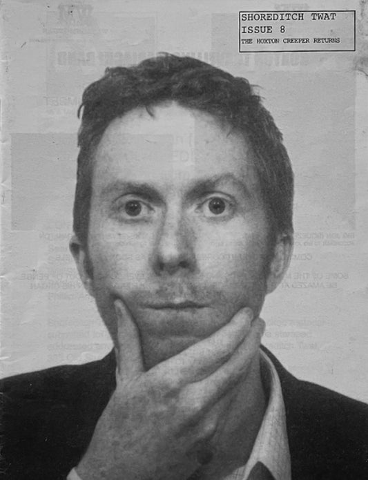 Shoreditch Twat 8 2000s