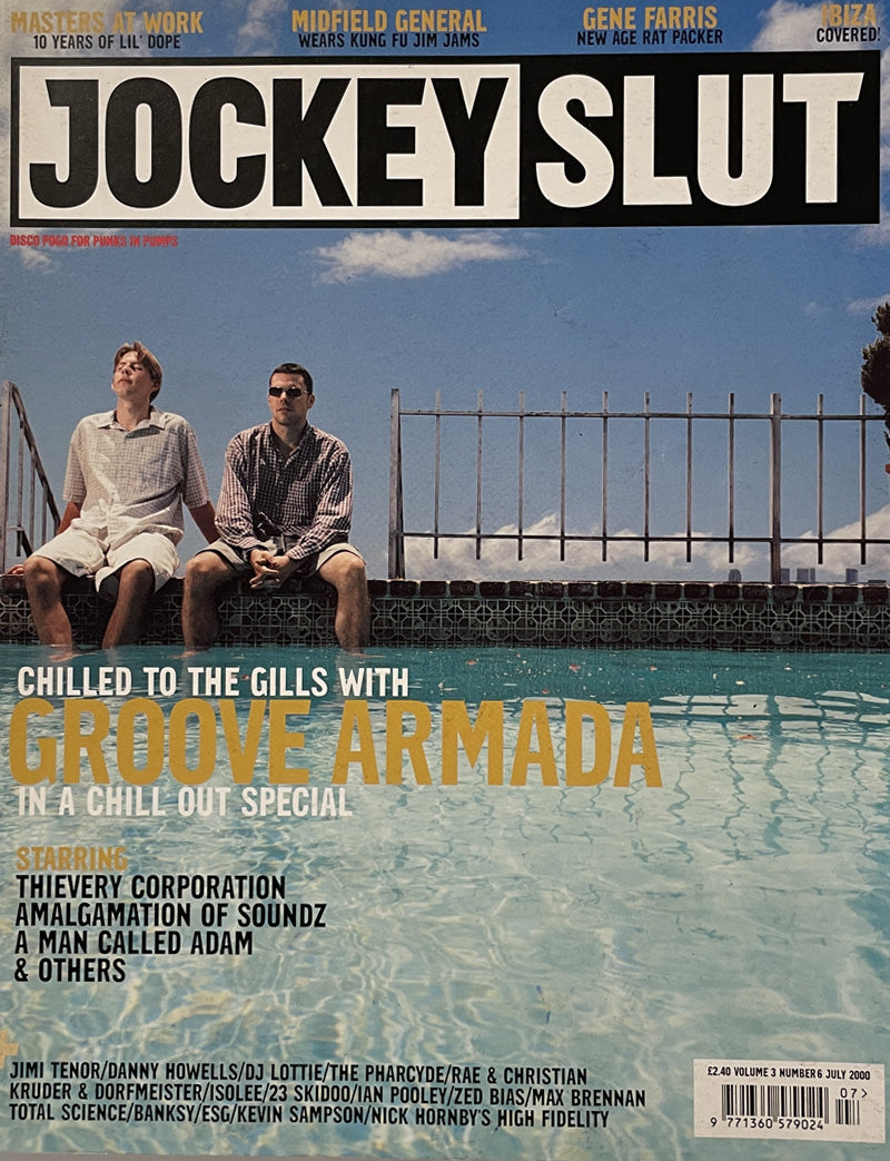 JOCKEY SLUT 2000 July - Groove Armada