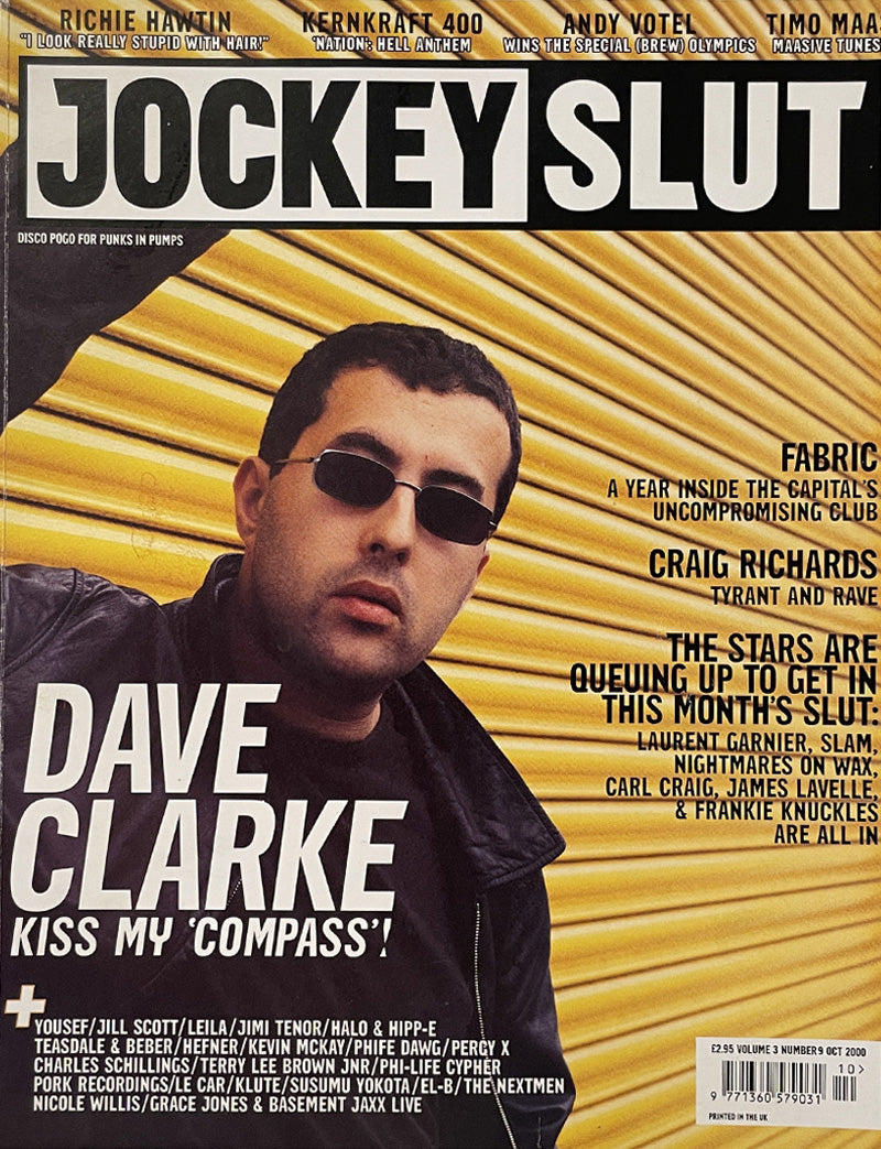 JOCKEY SLUT 2000 October - Dave Clarke