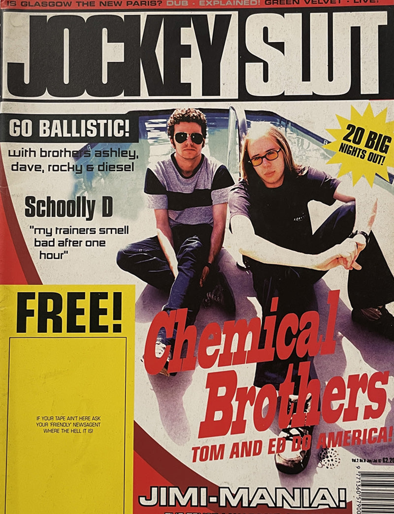 JOCKEY SLUT 1997 July - Chemical Brothers