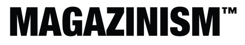 MAGAZINISM